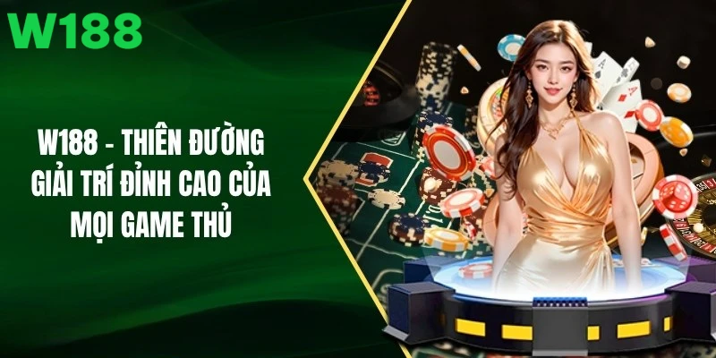 Tin tức mới nhất về các chiến lược cá cược tại W188.